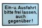 Preview: Prägeschild "Ein-und Ausfahrt bitte frei lassen"