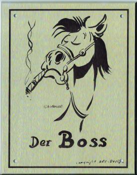 Stallplakette "Der Boss" aus massivem Aluminium