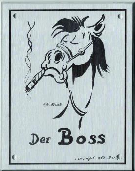 Stallplakette "Der Boss" aus massivem Aluminium